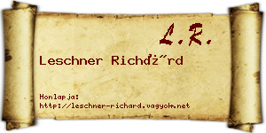 Leschner Richárd névjegykártya